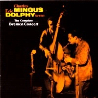 CHARLES MINGUS / チャールズ・ミンガス / COMPLETE BREMEN CONCERT(2CD)