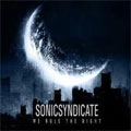 SONIC SYNDICATE / ソニック・シンジケート / ウィー・ルール・ザ・ナイト