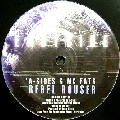 A SIDES / REBEL ROUSER