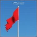 EXPATRIATE / IN THE MIDST OF THIS