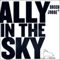 BOSCO AND JORGE / ALL IN THE SKY