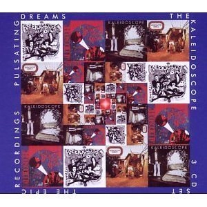 KALEIDOSCOPE (US) / PULSATEING DREAMS: COMPLETE EPIC RECORDINGS