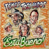 TEXAS TORNADOS / テキサス・トーネイドス / ESTA BUENO!