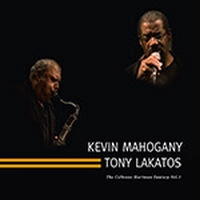 KEVIN MAHOGANY & TONY LAKATOS / ケヴィン・マホガニー&トニー・ラカトシュ / COLTRANE HARTMAN FANTASY VOL,1