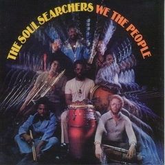 SOUL SEARCHERS / ソウル・サーチャーズ / WE THE PEOPLE
