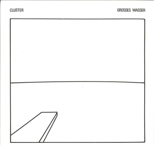 CLUSTER / クラスター / GROSSES WASSER(180G)