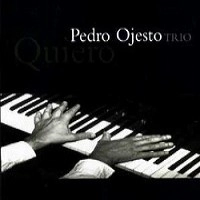 PEDRO OJESTO / QUIERO