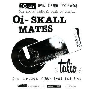 Oi-SKALL MATES / ＴＡＬＩＯ