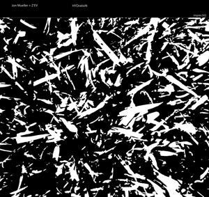 JON MUELLER & Z'EV / HYDRATION