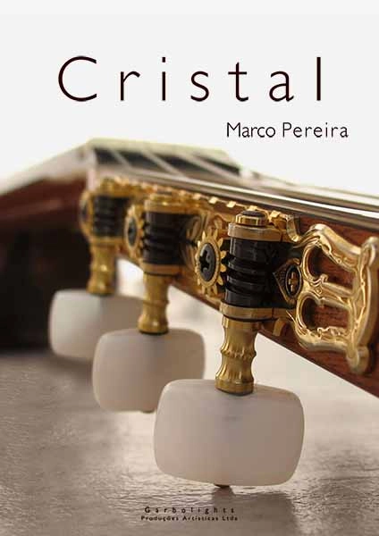 MARCO PEREIRA / マルコ・ペレイラ / CRISTAL(SONGBOOK)