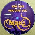 MRK 1 / GOING DOWN