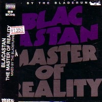 BLACASTAN / MASTER OF REALITY