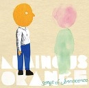 Luminous Orange / ルミナスオレンジ / ＳｏｎｇｓｏｆＩｎｎｏｃｅｎｃｅ
