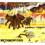 METAMORFOSIS / PAPALLONES I ELEFANTS - REMASTER
