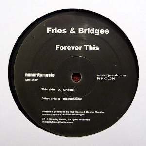 FRIES & BRIDGES / FOREVER THIS