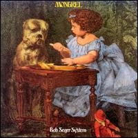 BOB SEGER SYSTEM / ボブ・シーガー・システム / MONGREL