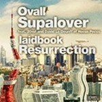 Ovall (Shingo Suzuki / mabanua / 関口シンゴ) / ＳＵＰＡＬＯＶＥＲ