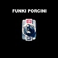 FUNKI PORCINI / ファンキー・ポルチーニ / ON