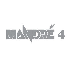 MANDRE / マンドレ / 4