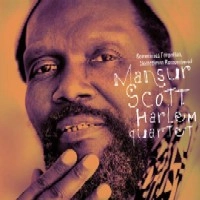MANSUR SCOTT / SOMETIMES FORGOTTEN,SOMETIMES REMEMBERED