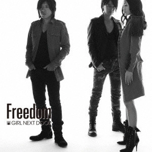 girl next door / girl next door(ガールネクストドア) / FREEDOM