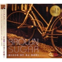 DJ NORI (HIP HOP) / ＢＲＯＷＮ　ＳＵＧＡＲ　ＶＯＬ．２