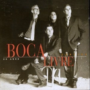 BOCA LIVRE / ボカ・リヴリ / CONVIDA 20 ANOS