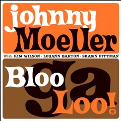 JOHNNY MOELLER / ジョニー・モエラー / BLOOGALOO