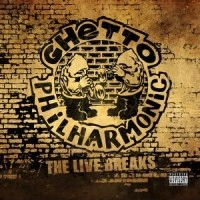 GHETTO PHILHARMONIC / LIVE BREAKS