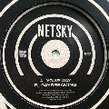 NETSKY / ネットスカイ / YOUR WAY