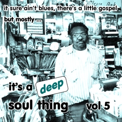 V.A. (IT'S A DEEP SOUL THING) / VOL.5 IT'S A DEEP SOUL THING