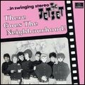 THE JETSET / ジェットセット / THERE GOES THE NEIGHBOURHOOD