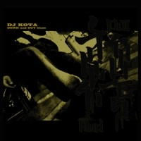 DJ KOTA / ＤＯＷＮ　ＡＮＤ　ＯＵＴ　ＢＬＵＥＳ