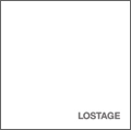 LOSTAGE / ＬＯＳＴＡＧＥ