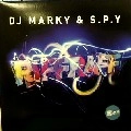 DJ MARKY & S.P.Y / RIFF RAFF/TIME MOVES ON