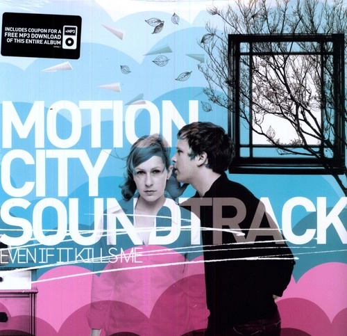 MOTION CITY SOUNDTRACK / モーション・シティ・サウンドトラック / EVEN IF IT KILLS ME (LP)