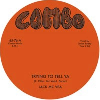 JACK MCVEA / ジャック・マクヴィー / TRYING TO TELL YA + FIDDLESTICKS