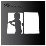 KAITO / カイト / AND THAT WAS THE WAY