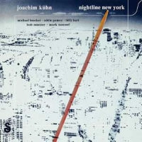 JOACHIM KUHN / ヨアヒム・キューン / NIGHTLINE NEW YORK