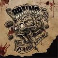 BRAINS / ブレインズ / ZOMBIE NATION