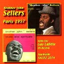 BROTHER JOHN SELLERS / ブラザー・ジョン・セラーズ / PARIS 1957