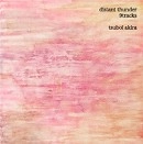 壷井明 / ｄｉｓｔａｎｔ ｔｈｕｎｄｅｒ（ＣＤＲ
