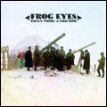 FROG EYES / フロッグ・アイズ / PAUL'S TOMB : A TRIUMPH