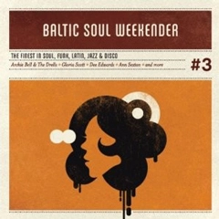 V.A. (BALTIC SOUL WEEKENDER) / (LP) / BALTIC SOUL WEEKENDER VOL 3