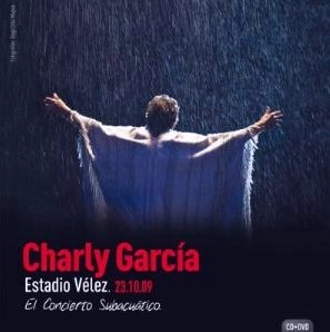 CHARLY GARCIA / チャーリー・ガルシア / EL CONCIERTO SUBACUATICO(CD+DVD)