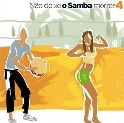 V.A. (NAO DEIXE O SAMBA MORRER) / NAO DEIXE O SAMBA MORRER - VOL. 4
