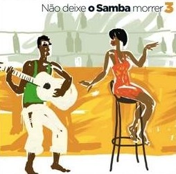 V.A. (NAO DEIXE O SAMBA MORRER) / NAO DEIXE O SAMBA MORRER - VOL. 3