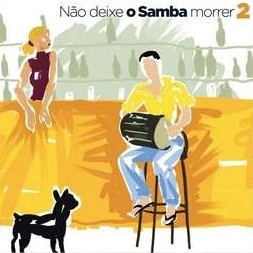 V.A. (NAO DEIXE O SAMBA MORRER) / NAO DEIXE O SAMBA MORRER - VOL. 2