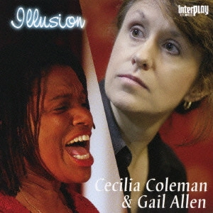 CECILIA COLEMAN / セシリア・コールマン / イルージョン / ILLUSION