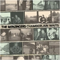 MENZINGERS / メンジンガーズ / CHAMBERLAIN WAITS